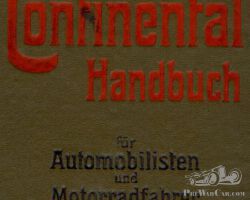CONTINENTAL HANDBUCH FUER AUTOMOBILISTEN UND MOTORRADFAHRER - AUSGABE DEUTSCHLAND 1914
