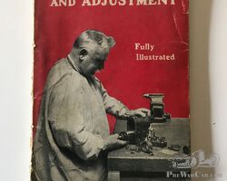 MAGNETO REPAIR AND ADJUSTMENT HANDBOOK FULLY ILLUSTRATED.