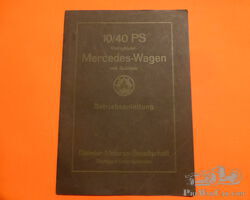 Mercedes 10/40 PS Betriebsanleitung 1923 ,1.Kompressor Mercedes !