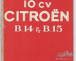 Citroen 10cv type B14 + B15 notice entretien
