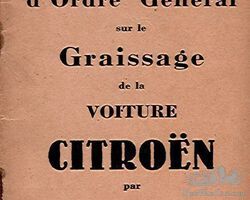 CONSIDÉRATIONS D'ORDRE GÉNÉRAL SUR LE GRAISSAGE DE LA VOITURE CITROEN PAR YACCO