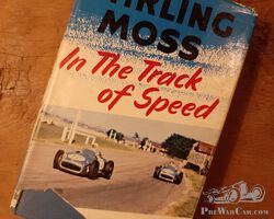 Book: Stirling Moss 'In The Track of Speed' from 1957