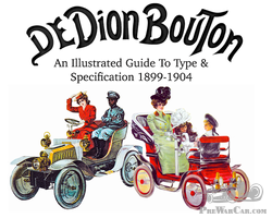 De Dion Bouton: An Illustrated Guide to Type & Specification, 1899-1904