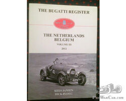 Bugatti Register Netherlands Belgium Volume III 2012
