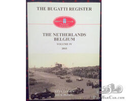 Bugatti Register Netherlands Belgium Volume IV 2015