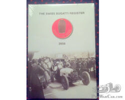 The Swiss Bugatti Register 2008