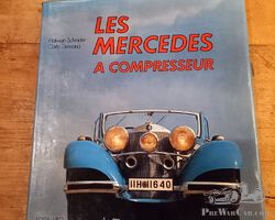 Book: Les Mercedes a compresseur