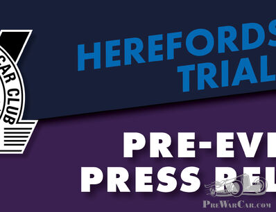 VSCC - Herefordshire Trial - Pre-Event Press Release