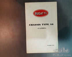 Notice Châssis Bugatti , 5 litres, Type 46.