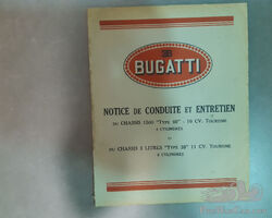 Bugatti Type 40 et Type 38, notice de Conduite et entretien.