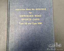 Mercedes Type SS and SSK Instruction Book #6206 SS E