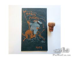 LIVRET SOUVENIR ORIGINAL MICHELIN 1903 PARIS MADRID RACING
