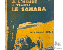 À CENT À L’HEURE À TRAVERS LE SAHARA – 1929