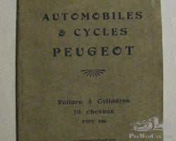 Peugeot type 136 Owners manual 1911-1913