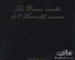 Les Dossiers complets de l'Automobile ancienne - Toutes les Bugatti